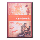 Pre Historia, A - Ed3 -