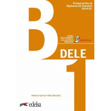 Preparacion Al Diploma - Dele B1 - Libro Del Alumno + Audi