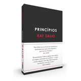 Princípios, De Dalio, Ray. Editora Intrínseca Ltda., Capa Dura, Edição Capa Dura Em Português, 2018