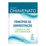 Princípios Da Administração: O Essencial Em