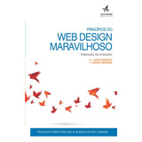 Princípios Do Web Design Maravilhoso, De