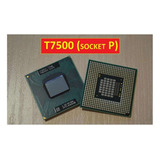 Processador Notebook Intel T7500 2.20ghz/socket P 478