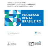 Processo Penal Brasileiro, De Brito, Alexis