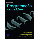 Programacao Com C++, De Parsons, Junejamrich. Editorial Cengage Universitario, Tapa Mole, Edición 1 En Português, 2023