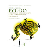 Programação Em Python. Introdução À Programação