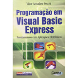 Programação Em Visual Basic Express - Vitor Amadeu Souza - Lacrado