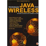 Programacao Java Para Wireless: Aprenda A
