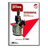 Projeto Prosa Geografia 3 Ano, De Rama, Angela. Editora Saraiva Em Português