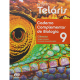 Projeto Teláris - Caderno Complementar De Biologia - 9º Ano, De Fernando, Gewandsznajder. Série Projeto Teláris Editora Somos Sistema De Ensino, Capa Mole Em Português, 2019