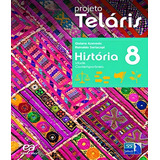 Projeto Teláris História 8º Ano - - Aluno