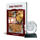 Projetos Completos De Marcenaria 6500 E