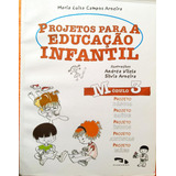 Projetos Para A Educação Infantil -