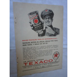 Propaganda Antiga Oléo Texaco Geladeira Ge