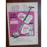 Propaganda Vintage - Arno Enceradeira. Liquidificador