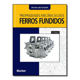 Propriedades Mecanicas Dos Ferros Fundidos, De