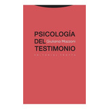 Psicologia Del Testimonio - Giuliana Mazzoni