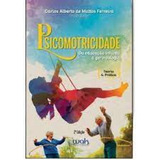 Psicomotricidade Da Educação Infantil À Gerontologia: Teo