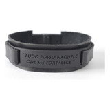 Pulseira Couro Masculina Tudo Posso Naquele Que Me Fortalece - Black Edition