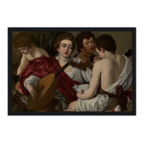 Quadro 34x49cm Caravaggio - The Musicians -obras De Arte- 83