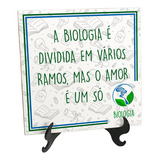 Quadro Azulejo Biologia Presente Biólogos O Amor É Um Só