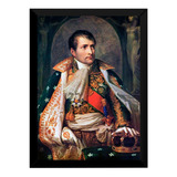 Quadro Decorativo Napoleão Bonaparte Militar França P7511