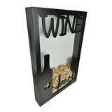 Quadro Porta Rolhas Luxo - Wine - 150 Rolhas - Lindo