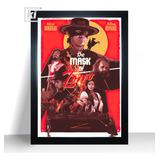 Quadro Poster A Máscara Do Zorro Com Moldura A4 32cm