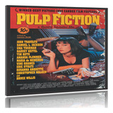 Quadro Pôster Filme Pulp Fiction Tempo De Violência M2 60x90