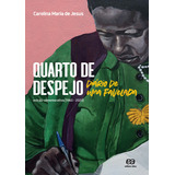 Quarto De Despejo (ediçao Comemorativa 1960-2020):