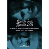 Querido Scott Querida Zelda - Jackson R. Bryer - Lacrado