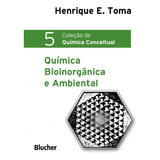 Quimica Bioinorganica E Ambiental - Vol.5