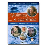 Química E Aparência, De Salvador, Edgard. Série Química No Corpo Humano Editora Somos Sistema De Ensino, Capa Mole Em Português, 2009
