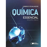 Química Essencial De João Usberco Edgard Salvador Pela Saraiva Didático (2012)
