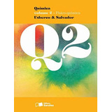 Química Físico-química Ensino Médio - Volume 2 De João Salvador Edgard^usberco Pela Saraiva Didáticos (2014)
