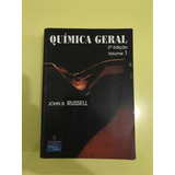 Química Geral - Volume 1 - Segunda Edição - John B. Russell