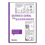 Quimica Geral Em Quadrinhos - Criddle, Craig E Gonik, Larry