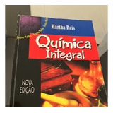 Química Integral Martha Reis Volume Único
