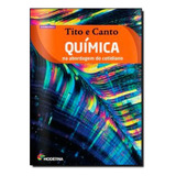 Química Na Abordagem Do Cotidiano Volume Único De Tito Miragaia Peruzzo Pela Moderna (didaticos) (2024)