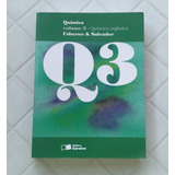Química Orgânica - Q3 - Volume 3