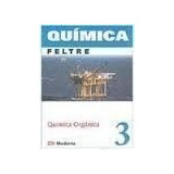 Química Orgânica 3 De Ricardo Feltre Pela Moderna (2004)