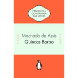 Quincas Borba, De Joaquim Machado De
