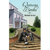 Quincas Borba, De Joaquim Machado De