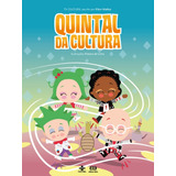 Quintal Da Cultura, De Mattos Tv Cultura, Elton. Editora Somos Sistema De Ensino, Capa Mole Em Português, 2021