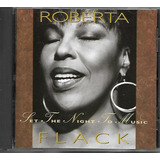R70 - Cd - Roberta Flack - Set The Night To Music - Lacrado 