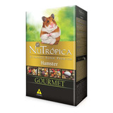 Ração Nutrópica Hamster Gourmet Alimento Super Premium 300g