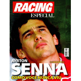 Racing Nº315 Especial Ayrton Senna Por