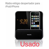 Rádio-relógio Despertador Philips Para iPod/iPhone Dc315/12