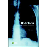 Radiologia - Aplicaçao Das Tecnicas E