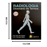 Radiologia Dicionário De Termos, De Profº