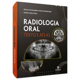 Radiologia Oral: Texto E Atlas, De